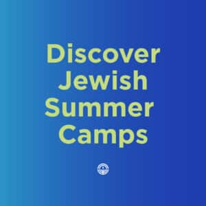 Discover Jewish Summer Camps